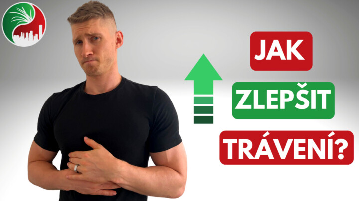 Jak zlepšit trávení - komplexní přehled